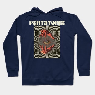 Hand Eyes Pentatonix Hoodie